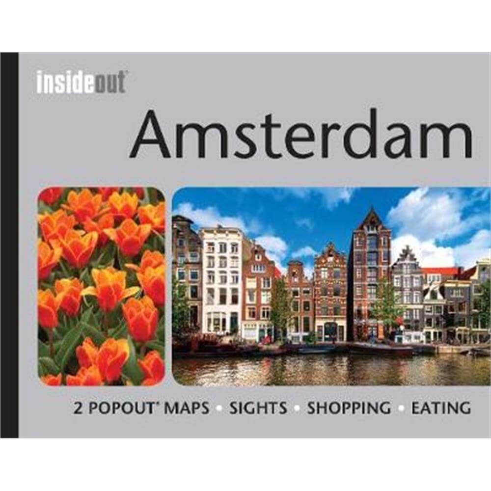 Amsterdam Inside Out Travel Guide (Hardback)